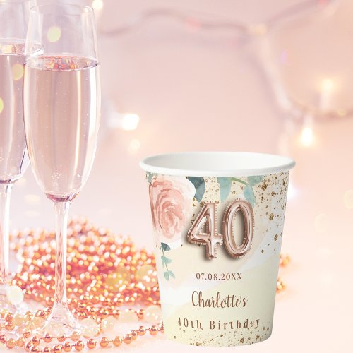 40th birthday rose gold floral glitter golden name paper cups