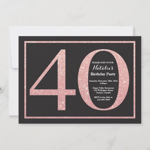 40th Birthday Rose Pink Gold Glitter Chalkboard Invitation