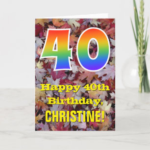 40th Birthday; Rustic Autumn Leaves; Rainbow "40" Card