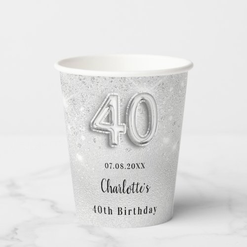 40th birthday silver glitter name elegant paper cups
