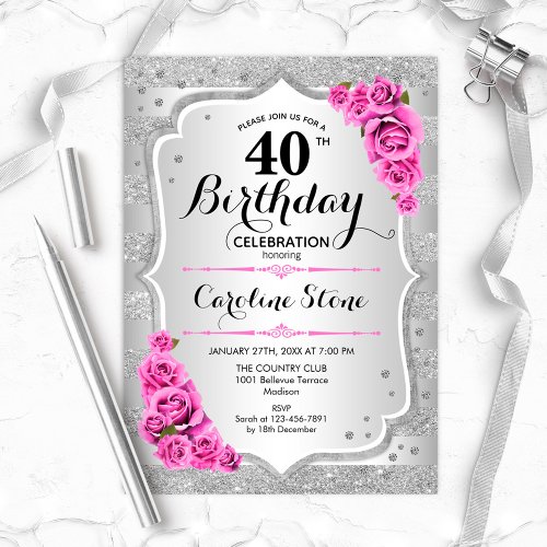 40th Birthday _ Silver Stripes Pink Roses Invitation