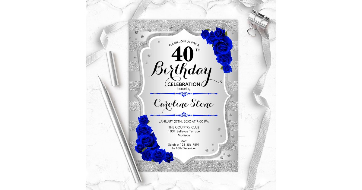 40th Birthday - Silver Stripes Royal Blue Roses Invitation | Zazzle