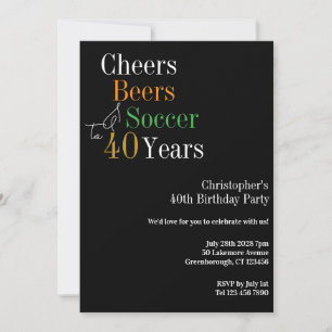 40th Birthday Soccer Cheers Beers Party Invitation