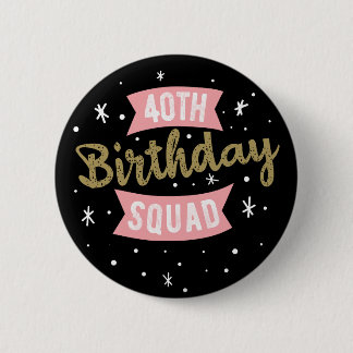 40th Birthday Squad Car Button