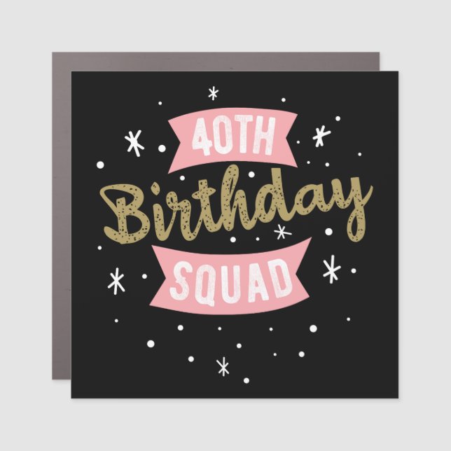 40th Birthday Squad Car Magnet (Front)