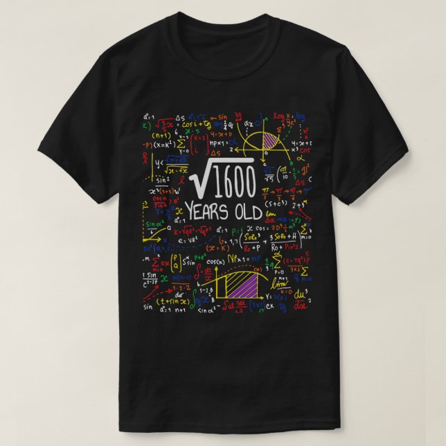 40th Birthday Square Root Of 1600 40 Years Old Mat T-Shirt (Design Front)