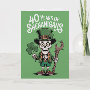 40th Birthday St Patrick's Day Funny Humor Card