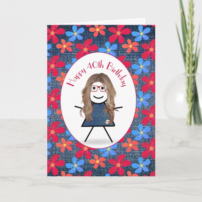 40th Birthday Stick Girl and Daisies On Denim  Card (Front)