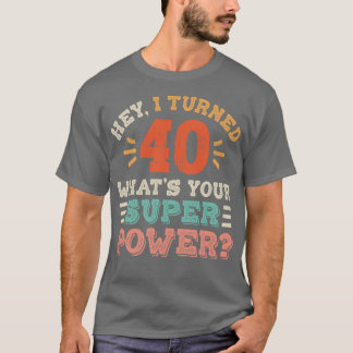 40th Birthday T-Shirt