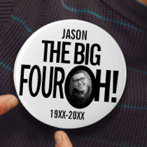 40th Birthday the big four oh name photo mono Button