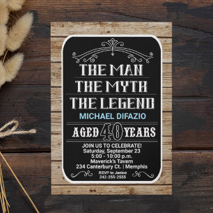 40th Birthday The Man The Myth The Legend 40 YRS Invitation