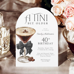 40th Birthday Tini Bit Older Espresso Martini Invitation