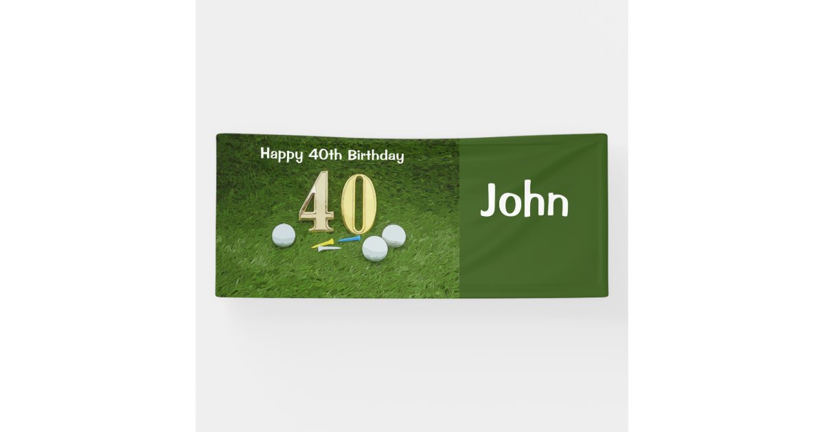 40th birthday to golfer with golf ball and tee banner Zazzle