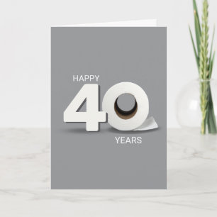 40th Birthday Toilet Paper Roll Card