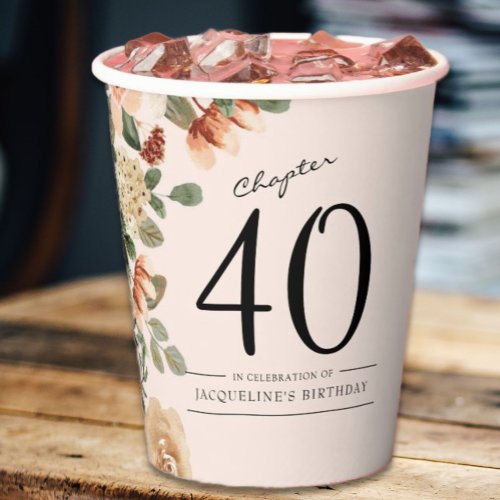 40th Birthday Vintage Floral Paper Cups