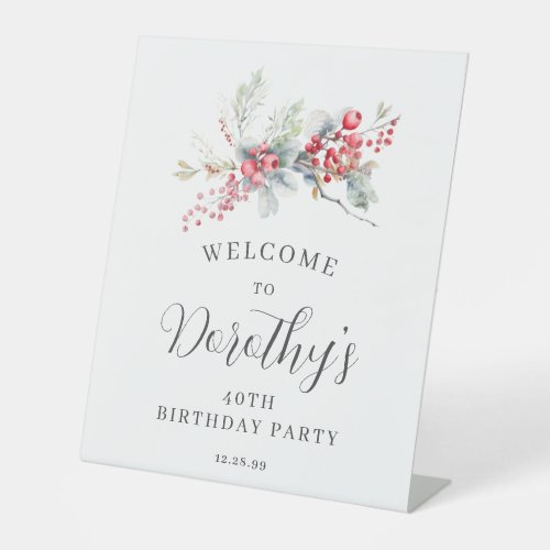40th Birthday Welcome Winter Red Berry