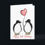 40th birthday wife/ girlfriend penguin pink heart  card<br><div class="desc">Penguin with a pink heart balloon 40th birthday wife/ girlfriend card.  
The card show can be personalized to include your own messages or ages.  
The perfect romantic and modern card for a husband or boyfriend to give their partner when she turns forty.</div>