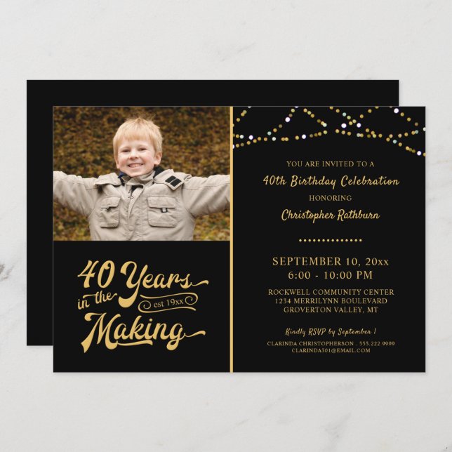 40th Birthday YEARS IN THE MAKING Black and Gold Invitation (Front/Back)