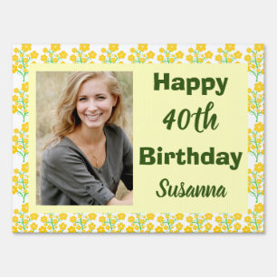 40th Birthday Yellow Floral Photo Sign