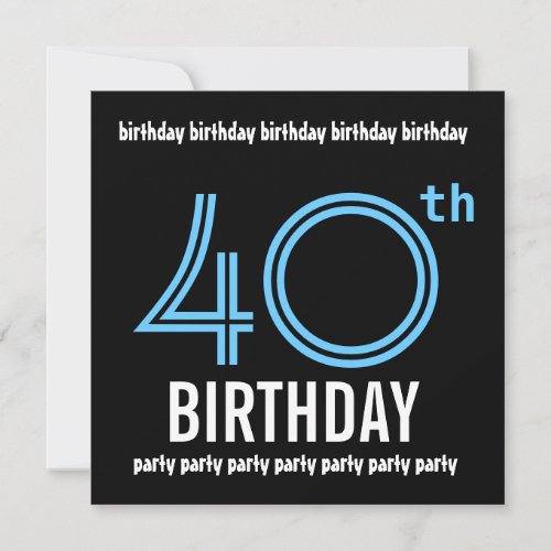 40th Black White Blue Birthday Party Template Personalized Invites