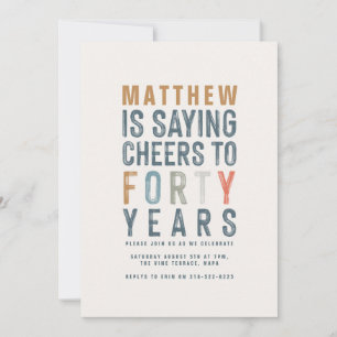 40th Classy colorful cheers to forty year birthday