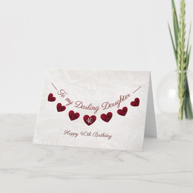 40th Darling Daughter birthday Red Heart Bunting Card (Front)
