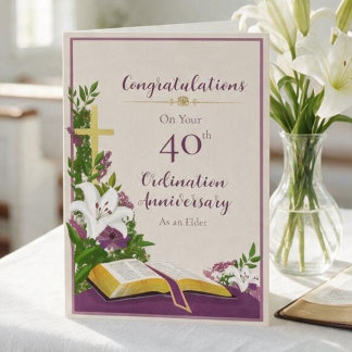 40th Elder Ordination Anniversary Congratulations Card