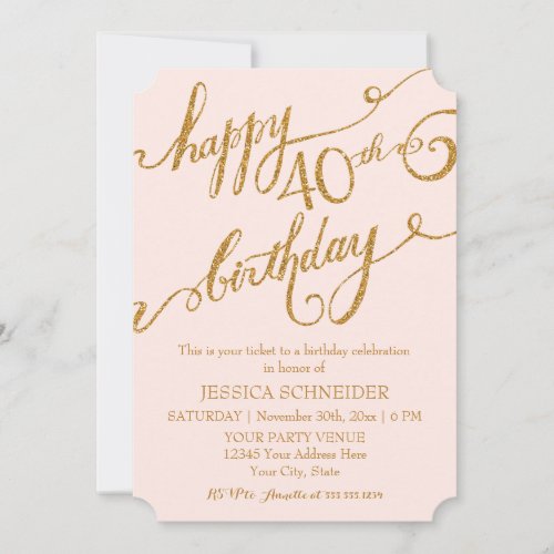 40th Fortieth Birthday Party Ticket Celebration Invitation