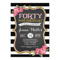 40th Forty & fabulous Birthday Invitation