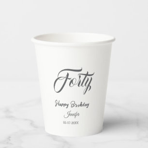 40th forty letterbirthday add name date year gray paper cups