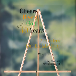 40th Golf Cheers Beers Birthday Party Welcome Acrylic Sign
