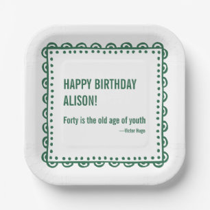 40th Happy Birthday Literary Quote Victor Hugo Paper Plates