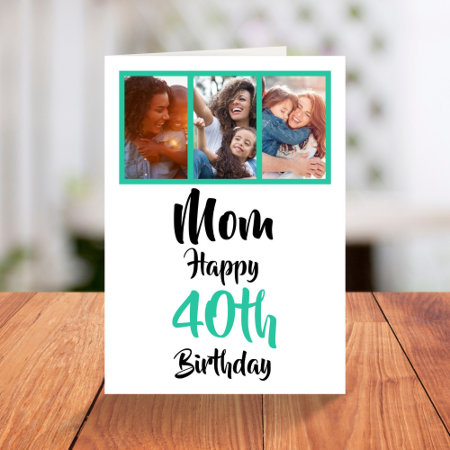 40th Happy Birthday Mom Photo Collage Card