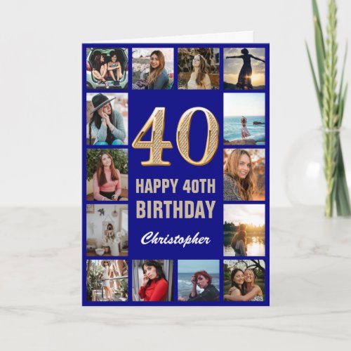 40th Happy Birthday Navy Blue  Gold Photo Collage Card