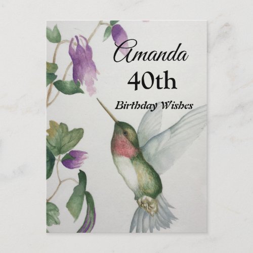 40th Hummingbird Flowers Happy Birthday Postcard