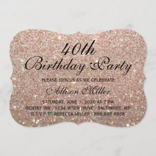 40th Rose Gold Glitter Fab Glam Birthday Party Invitation