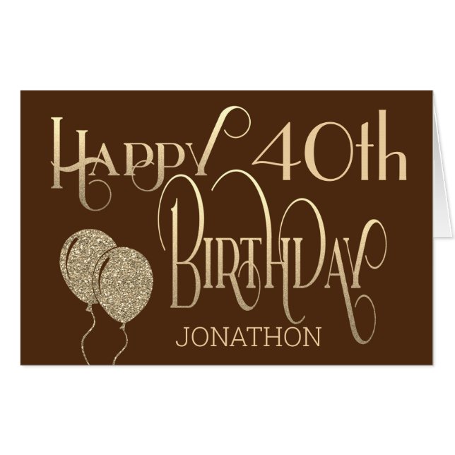 40th Stylish gold text Brown Happy Birthday Card (Front Horizontal)