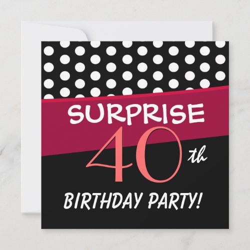 40th Surprise Birthday Party Polka Dot Pattern Personalized Invitation