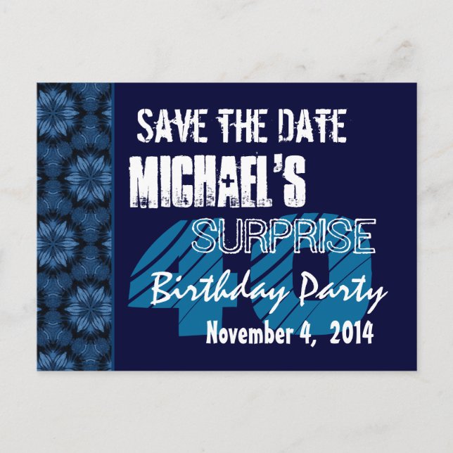 40th Surprise Birthday Save the Date Blue Pattern Announcement Postcard (Front)