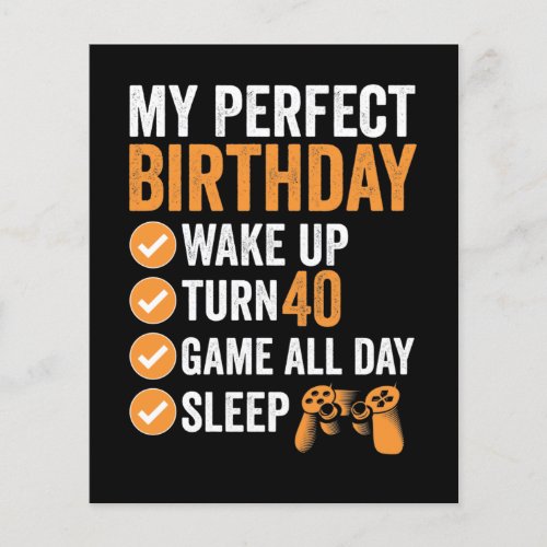 40th Turn 40 My Perfect Birthday Gaming