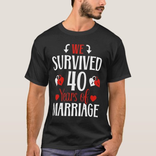 40th Wedding Anniversary 40 Year Marriage Romantic T_Shirt