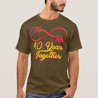 40th Wedding Anniversary 40 Years Of Marriage 2 T-Shirt