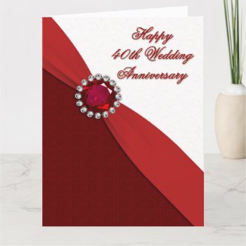40th Wedding Anniversary Card by CreativeCardDesign at Zazzle