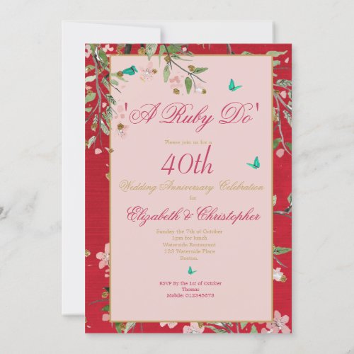 40th Wedding Anniversary Floral Red A Ruby Do Invitation