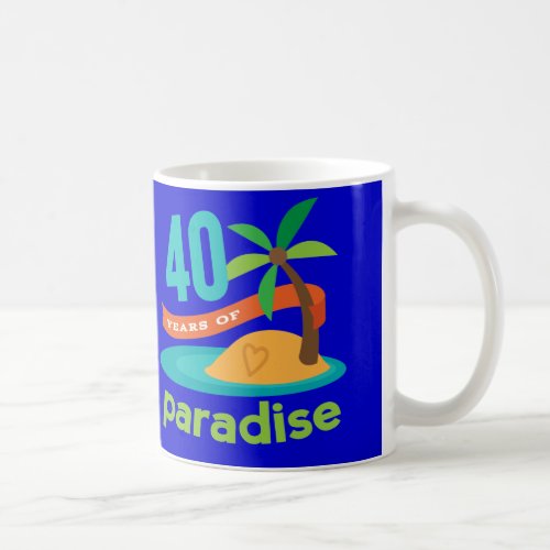 40th Wedding Anniversary Funny Gift For Her Coffee Mug