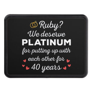 40th Wedding Anniversary I - Ruby Funny Couple Hitch Cover