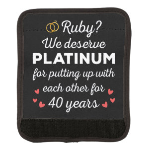 40th Wedding Anniversary I - Ruby Funny Couple Luggage Handle Wrap