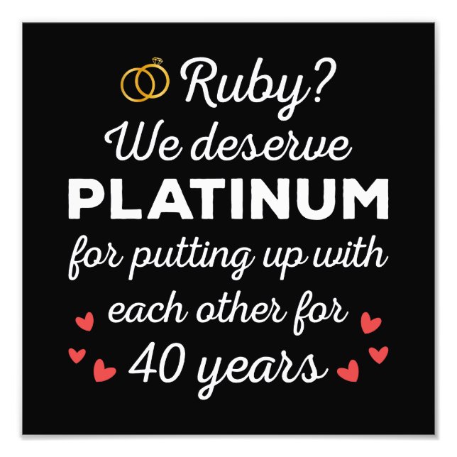 40th Wedding Anniversary I - Ruby Funny Couple Photo Print (Front)