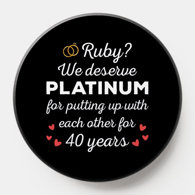 40th Wedding Anniversary I - Ruby Funny Couple PopSocket (Popsocket)