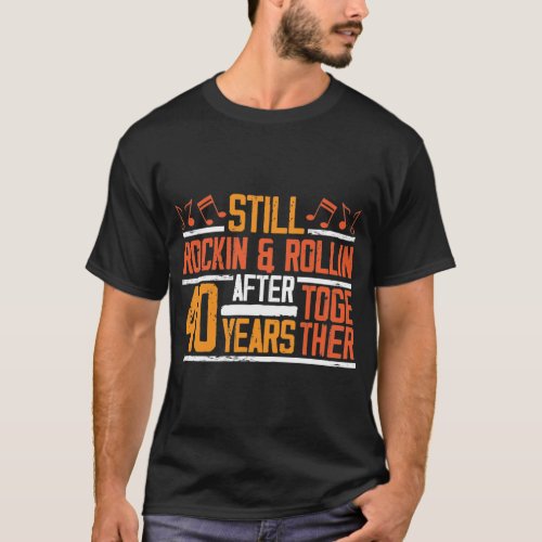 40th Wedding Anniversary Rocking Wife Husband T_Shirt